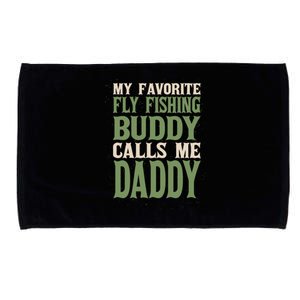 My Favorite Buddy Fly Fishing Daddy Angling Dad Hobby Family Gift Microfiber Hand Towel