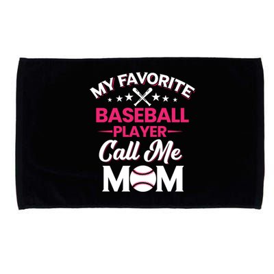 My Favorite Baseball Player Calls Me Mom Baseball Season Gift Microfiber Hand Towel