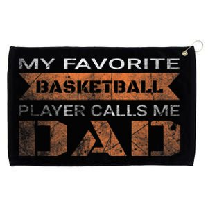 My Favorite Basketball Player Calls Me Dad Funny Quote Dad Grommeted Golf Towel