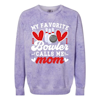 My Favorite Bowler Calls Me Mom Of A Bowler Mama Bowling Mom Gift Colorblast Crewneck Sweatshirt