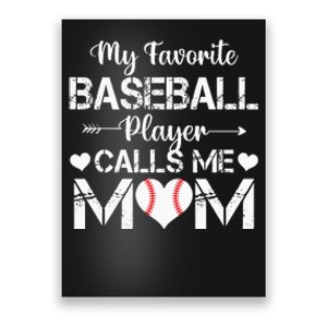 My Favorite Baseball Player Calls Me Mom Mothers Day Poster