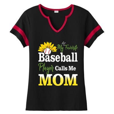 My Favorite Baseball Player Calls Me Mom Baseball Sunflower Gift Ladies Halftime Notch Neck Tee