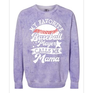 My Favorite Baseball Player Calls Me Mama Baseball Mom Colorblast Crewneck Sweatshirt