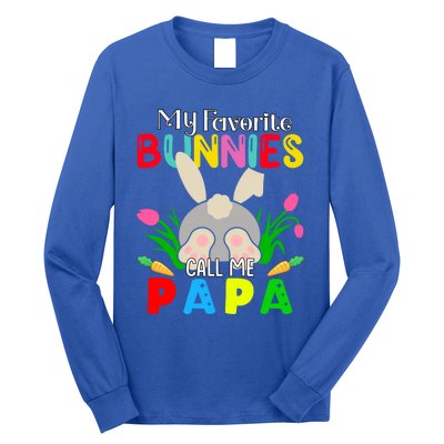 My Favorite Bunnies Call Me Papa Funny Easter Grand Dad Funny Gift Long Sleeve Shirt