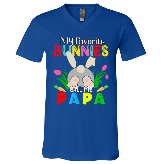 My Favorite Bunnies Call Me Papa Funny Easter Grand Dad Funny Gift V-Neck T-Shirt