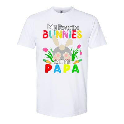 My Favorite Bunnies Call Me Papa Funny Easter Grand Dad Funny Gift Softstyle CVC T-Shirt