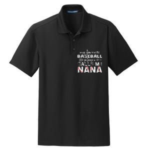 My Favorite Baseball Player Calls Me Nana Mother Day Dry Zone Grid Polo