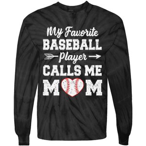 My Favorite Baseball Player Calls Me Mom Mother's Day Tie-Dye Long Sleeve Shirt