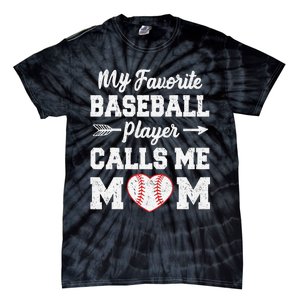 My Favorite Baseball Player Calls Me Mom Mother's Day Tie-Dye T-Shirt