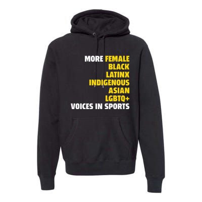 More Female Black Latinx Indigenous Lgbtq Voices In Sports Premium Hoodie