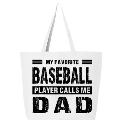 My Favorite Baseball Player Calls Me Dad Meaningful Gift 25L Jumbo Tote