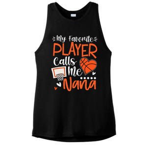 My Favorite Basketball Player Calls Me Nana Ladies PosiCharge Tri-Blend Wicking Tank