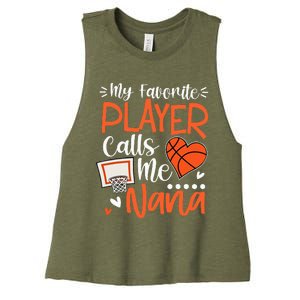 My Favorite Basketball Player Calls Me Nana Women's Racerback Cropped Tank