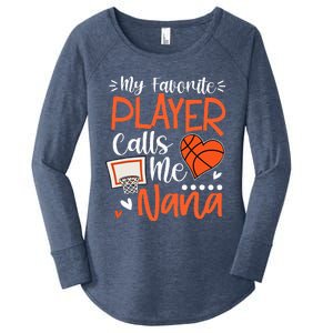 My Favorite Basketball Player Calls Me Nana Women's Perfect Tri Tunic Long Sleeve Shirt