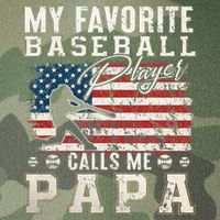 My Favorite Baseball Player Calls Me Papa American Flag Legacy Tie Dye Trucker Hat