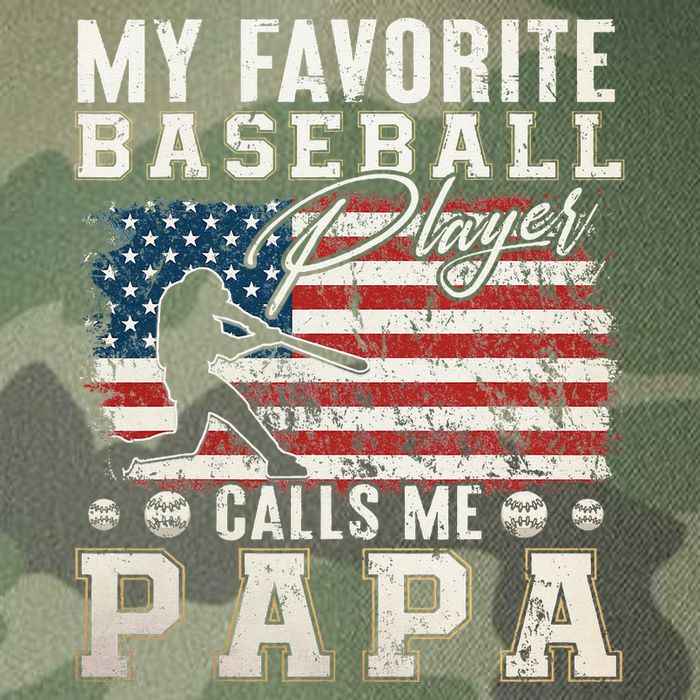 My Favorite Baseball Player Calls Me Papa American Flag Legacy Tie Dye Trucker Hat
