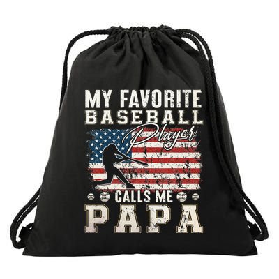 My Favorite Baseball Player Calls Me Papa American Flag Drawstring Bag