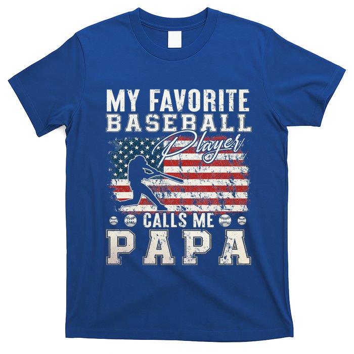 My Favorite Baseball Player Calls Me Papa American Flag T-Shirt