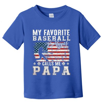 My Favorite Baseball Player Calls Me Papa American Flag Toddler T-Shirt