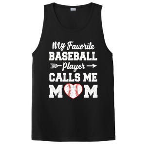 My Favorite Baseball Player Calls Me Mom Mother's Day Baseball Mom PosiCharge Competitor Tank