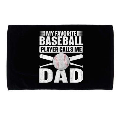 My Favorite Baseball Player Calls Me Dad Baseball Dad Funny Gift Microfiber Hand Towel