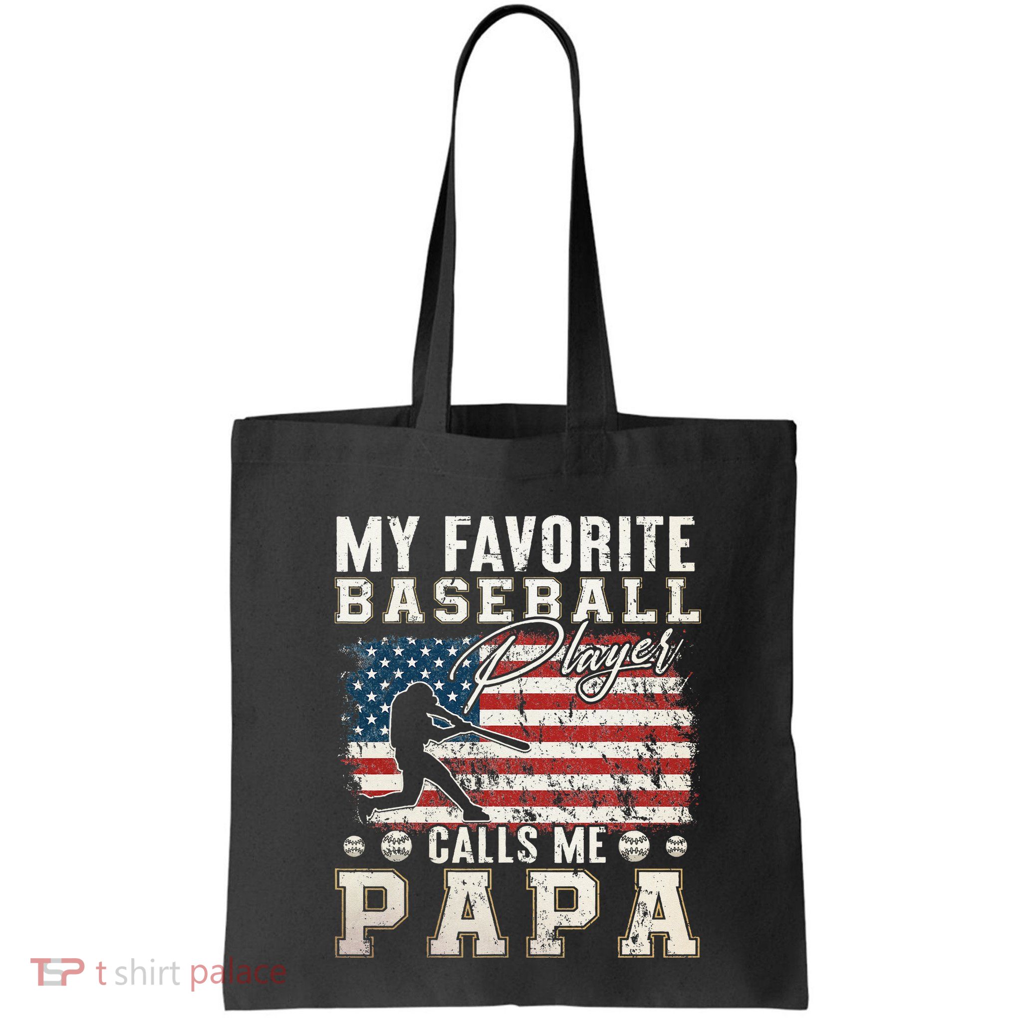 My Favorite Baseball Player Calls Me Papa American Flag Bag
