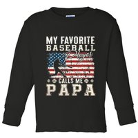 My Favorite Baseball Player Calls Me Papa American Flag Toddler Long Sleeve Shirt