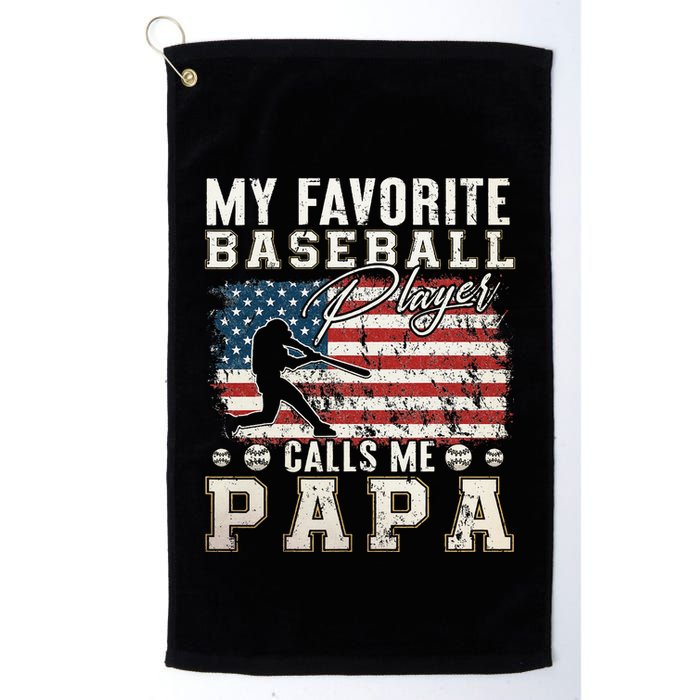 My Favorite Baseball Player Calls Me Papa American Flag Golf Towel