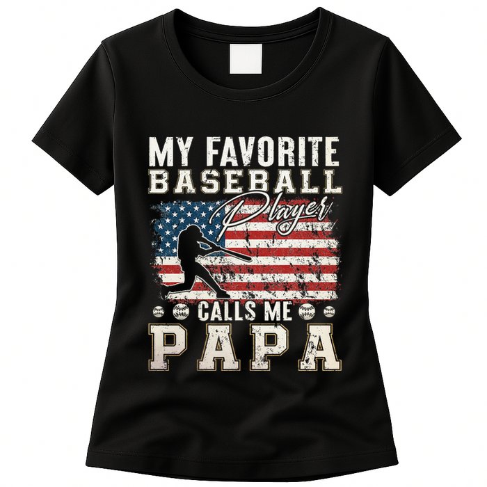 My Favorite Baseball Player Calls Me Papa American Flag Womens T-Shirt