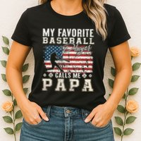 My Favorite Baseball Player Calls Me Papa American Flag Womens T-Shirt