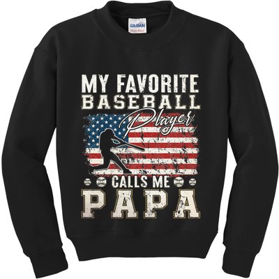 My Favorite Baseball Player Calls Me Papa American Flag Kids Sweatshirt