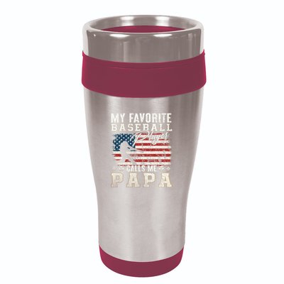 My Favorite Baseball Player Calls Me Papa American Flag 16oz Travel Tumbler