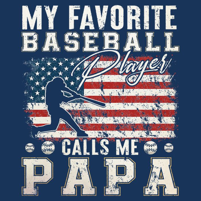 My Favorite Baseball Player Calls Me Papa American Flag Infant Baby Jersey Bodysuit