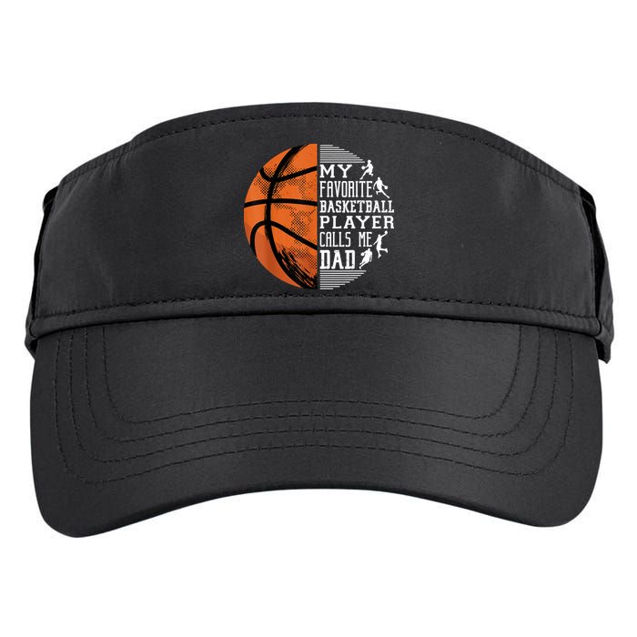 My Favorite Basketball Player Calls Me Dad Basketball Dad Adult Drive Performance Visor