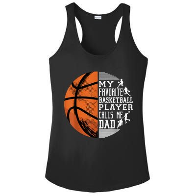 My Favorite Basketball Player Calls Me Dad Basketball Dad Ladies PosiCharge Competitor Racerback Tank