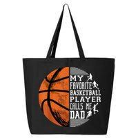 My Favorite Basketball Player Calls Me Dad Basketball Dad 25L Jumbo Tote