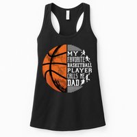 My Favorite Basketball Player Calls Me Dad Basketball Dad Womens Tank Top