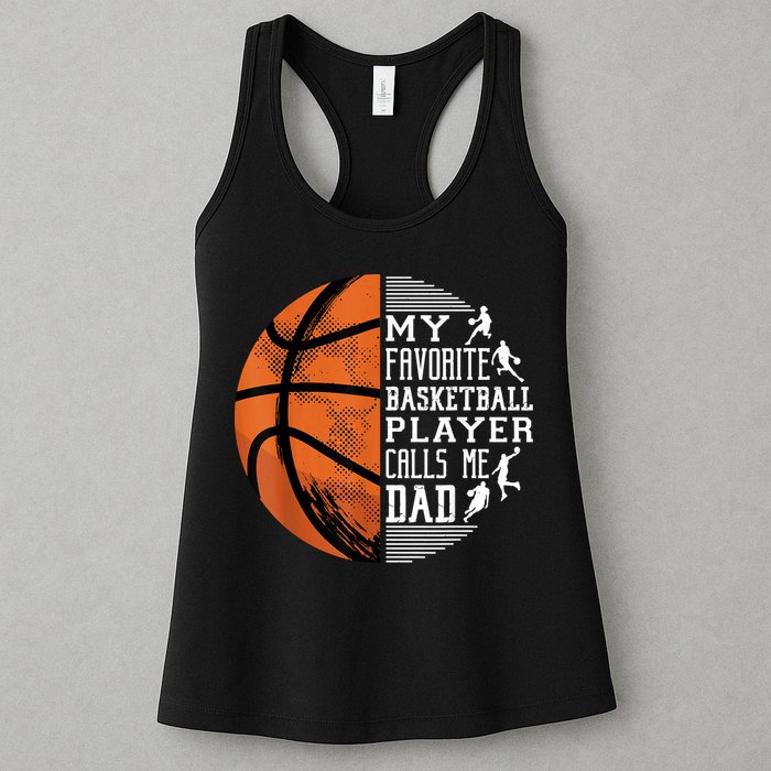My Favorite Basketball Player Calls Me Dad Basketball Dad Womens Tank Top
