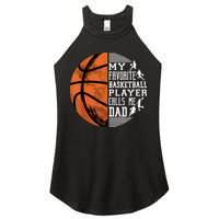 My Favorite Basketball Player Calls Me Dad Basketball Dad Women's Perfect Tri Rocker Tank