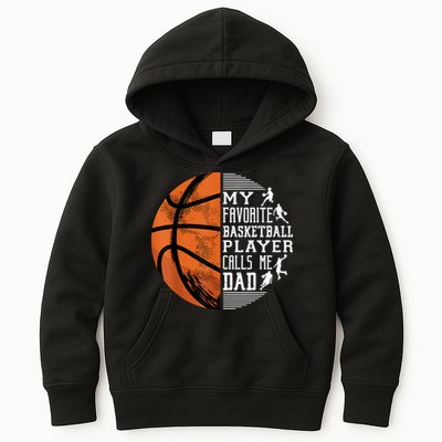My Favorite Basketball Player Calls Me Dad Basketball Dad Kids Hoodie