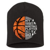 My Favorite Basketball Player Calls Me Dad Basketball Dad Short Acrylic Beanie