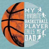 My Favorite Basketball Player Calls Me Dad Basketball Dad Sueded Cloud Jersey T-Shirt