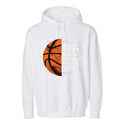 My Favorite Basketball Player Calls Me Dad Basketball Dad Garment-Dyed Fleece Hoodie