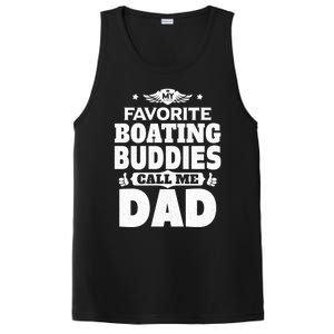 My Favorite Boating Buddies Call Me Dad Boating Great Gift PosiCharge Competitor Tank