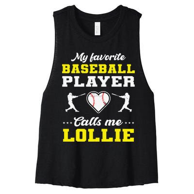 My Favorite Baseball Player Calls Me Lollie gift for mom Women's Racerback Cropped Tank