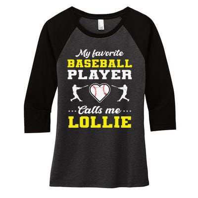 My Favorite Baseball Player Calls Me Lollie gift for mom Women's Tri-Blend 3/4-Sleeve Raglan Shirt