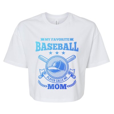 My Favorite Baseball Player Calls Me Mom Gifgift Bella+Canvas Jersey Crop Tee