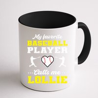 My Favorite Baseball Player Calls Me Lollie Mother's Day Mug