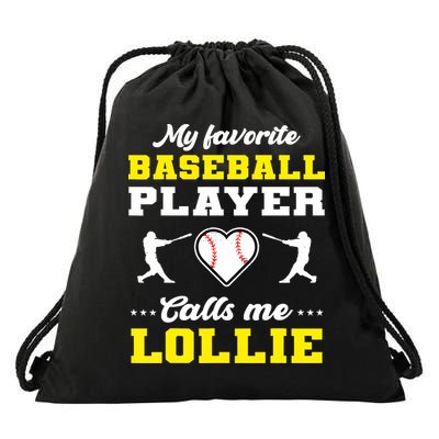 My Favorite Baseball Player Calls Me Lollie Mother's Day Drawstring Bag