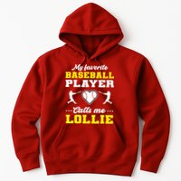 My Favorite Baseball Player Calls Me Lollie Mother's Day Hoodie